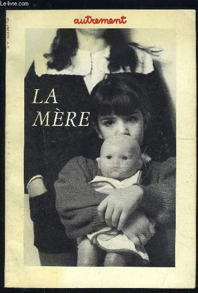 LA MERE- N90- MAI 1987