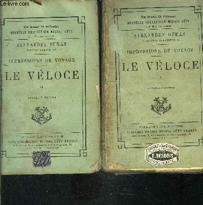 IMPRESSIONS DE VOYAGE- LE VELOCE- 2 TOMES EN 2 VOLUMES