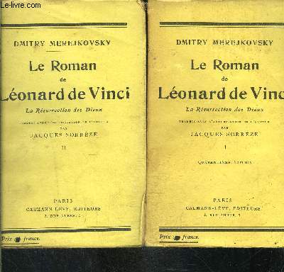 LE ROMAN DE LEONARD DE VINCI- 2 TOMES EN 2 VOLUMES- LA RESURRECTION DES DIEUX