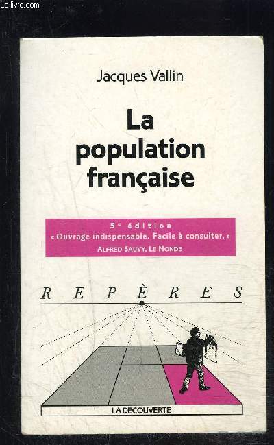 LA POPULATION FRANCAISE- COLLECTION REPERES N75