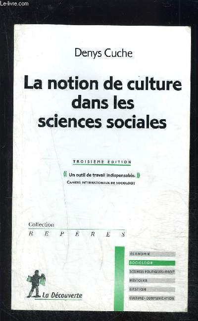 LA NOTION DE CULTURE DANS LES SCIENCES SOCIALES- COLLECTION REPERES N205