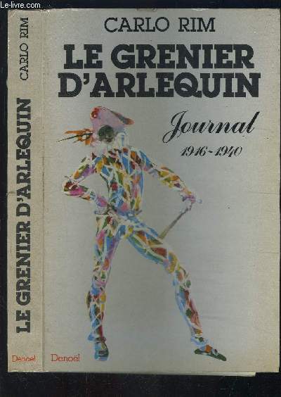 LE GRENIER D ARLEQUIN- JOURNAL 1916-1940