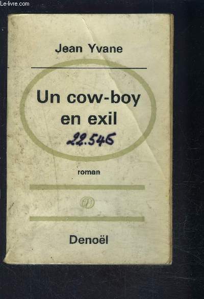 UN COW BOY EN EXIL