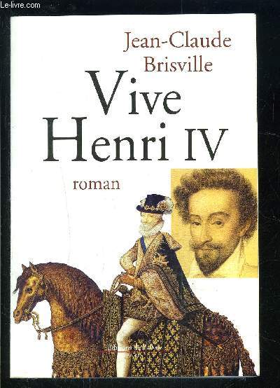 VIVE HENRI IV