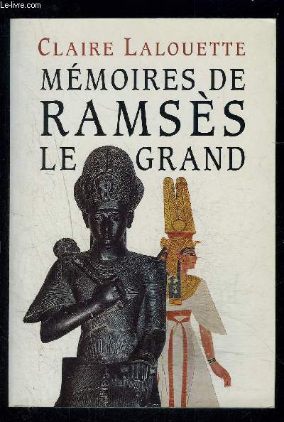 MEMOIRES DE RAMSES LE GRAND