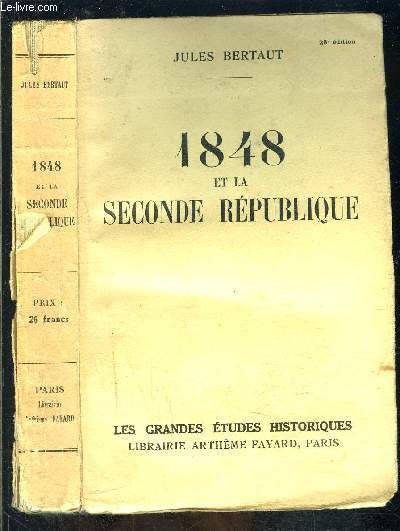 1848 ET LA SECONDE REPUBLIQUE