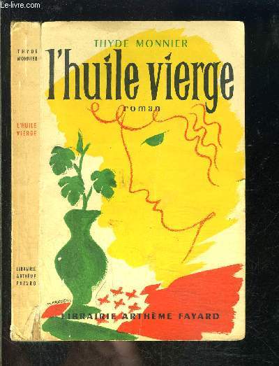 L HUILE VIERGE