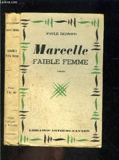 MARCELLE FAIBLE FEMME