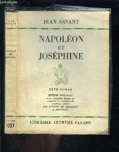 NAPOLEON ET JOSEPHINE- LEUR ROMAN