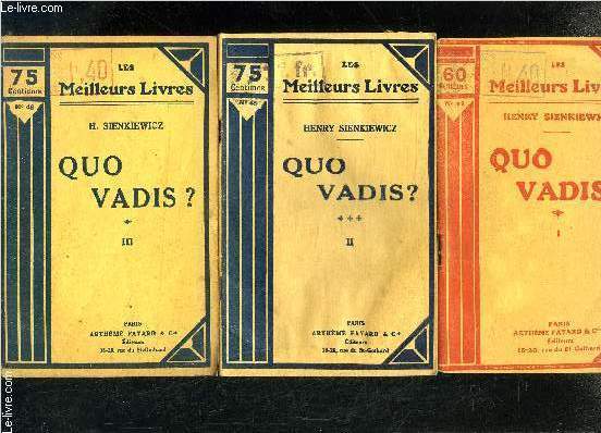 QUO VADIS?- 3 TOMES EN 3 VOLUMES