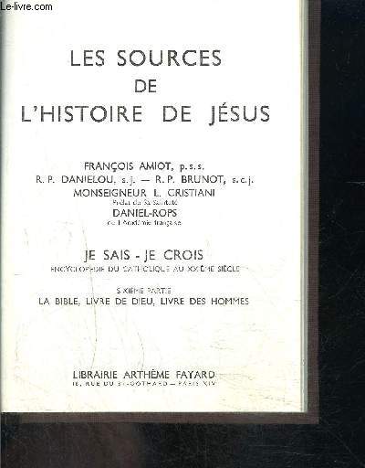 LES SOURCES DE L HISTOIRE DE JESUS- JE SAIS- JE CROIS N6.67
