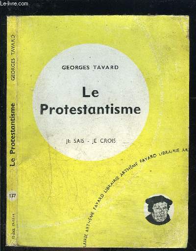 LE PROTESTANTISME - JE SAIS- JE CROIS N137
