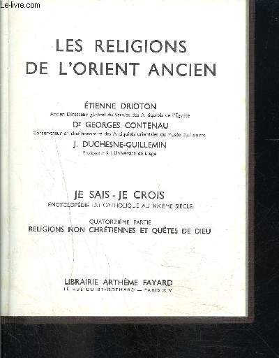 LES RELIGIONS DE L ORIENT ANCIEN- JE SAIS- JE CROIS N14. 141