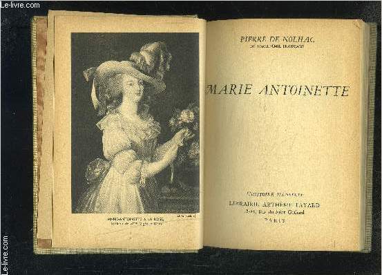 MARIE ANTOINETTE- L HISTOIRE ILLUSTREE