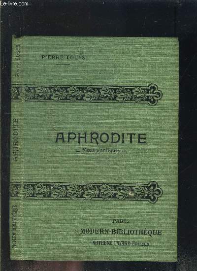 APHRODITE- MOEURS ANTIQUES- COLLECTION MODERN-BIBLIOTHEQUE