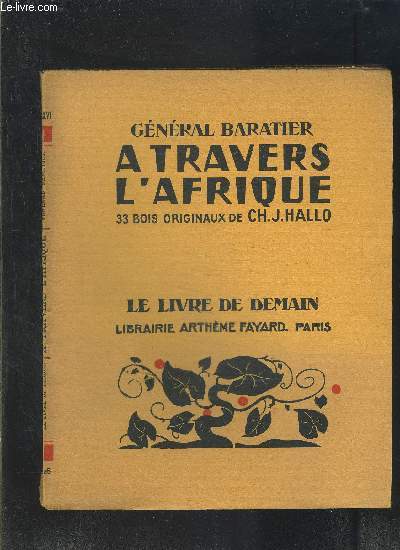 A TRAVERS L AFRIQUE- LE LIVRE DE DEMAIN N226