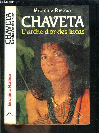 CHAVETA- L ARCHE D OR DES INCAS