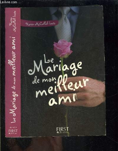 LE MARIAGE DE MON MEILLEUR AMI