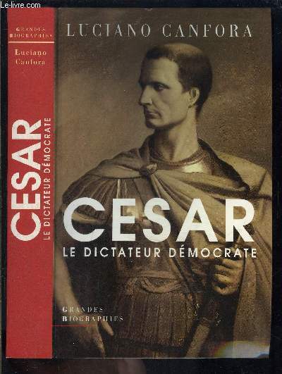 CESAR- LE DICTATEUR DEMOCRATE