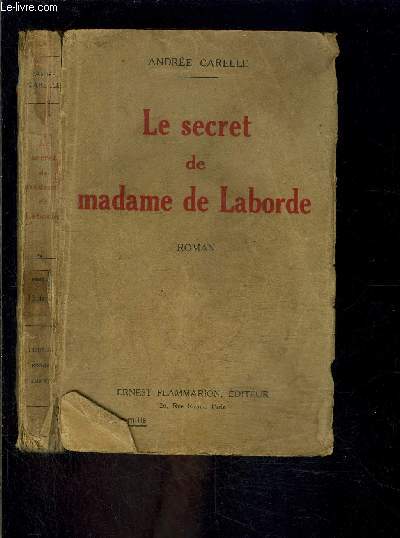 LE SECRET DE MADAME DE LABORDE