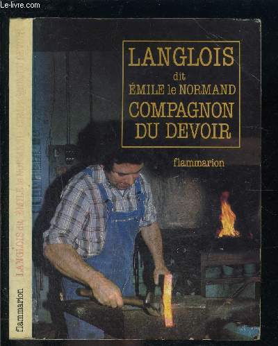 LANGLOIS DIT EMILE LE NORMAND COMPAGNON DU DEVOIR