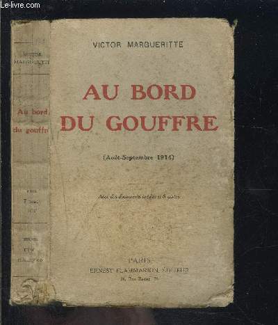 AU BORD DU GOUFFRE- AOUT SEPTEMBRE 1914