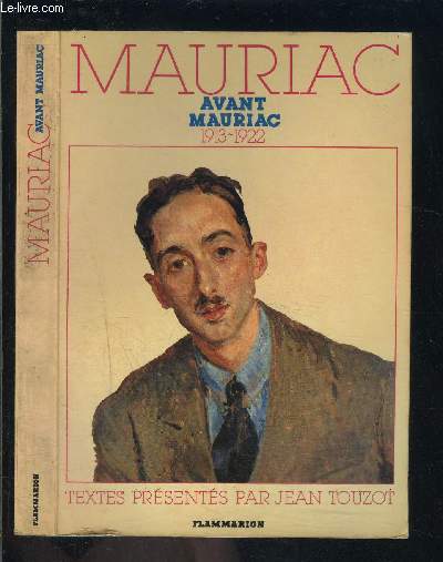 AVANT MAURIAC 1913-1922