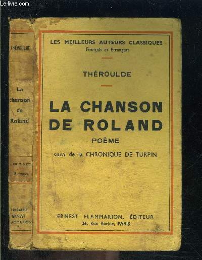 LA CHANSON DE ROLAND- POEME suivi de la CHRONIQUE DE TURPIN