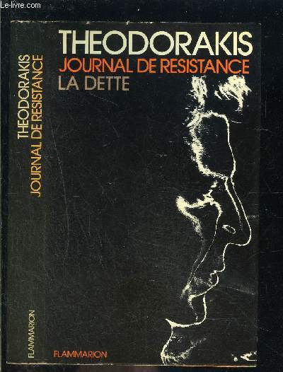 JOURNAL DE RESISTANCE- LA DETTE
