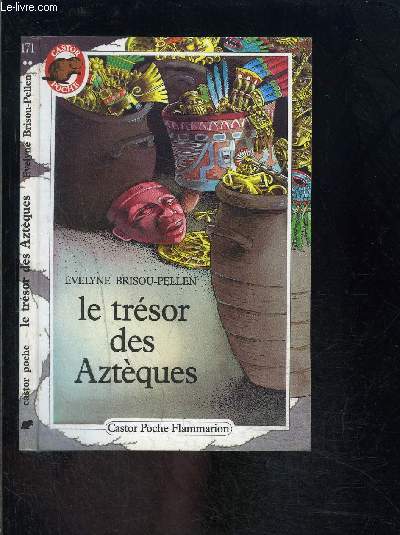 LE TRESOR DES AZTEQUES- PERE CASTOR N171