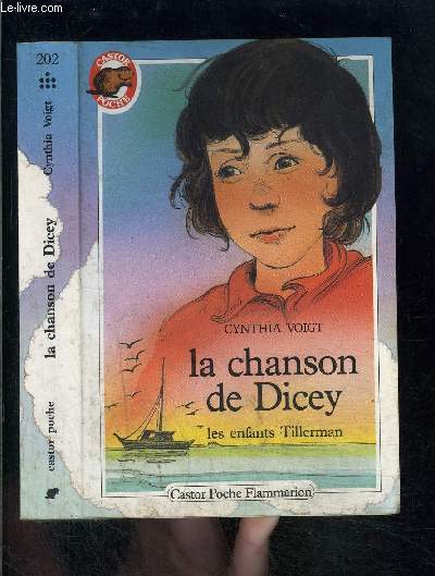 LA CHANSON DE DICEY- LES ENFANTS TILLERMAN- PERE CASTOR N202
