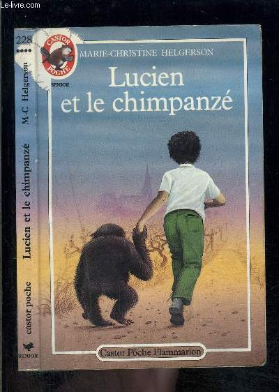 LUCIEN ET LE CHIMPANZE- PERE CASTOR N228