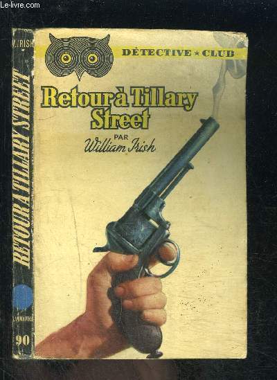 RETOUR A TILLARY STREET- COLLECTION DETECTIVE CLUB N90