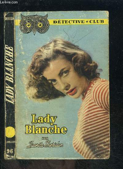 LADY BLANCHE- COLLECTION DETECTIVE CLUB N96
