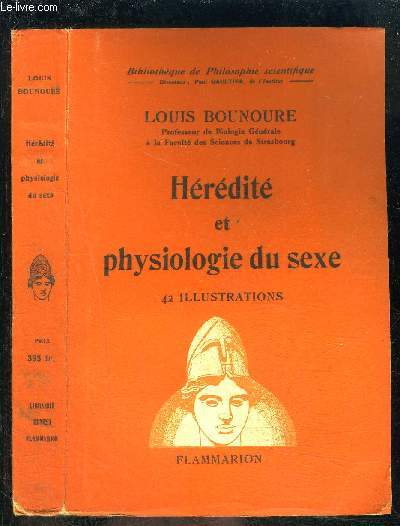 HEREDITE ET PHYSIOLOGIE DU SEXE- BIBLIOTHEQUE DE PHILOSOPHIE SCIENTIFIQUE