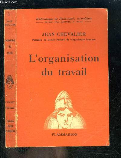 L ORGANISATION DU TRAVAIL- BIBLIOTHEQUE DE PHILOSOPHIE SCIENTIFIQUE