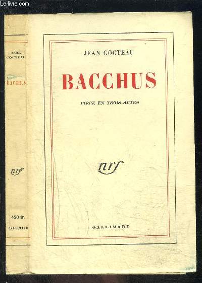 BACCHUS- PIECE EN TROIS ACTES