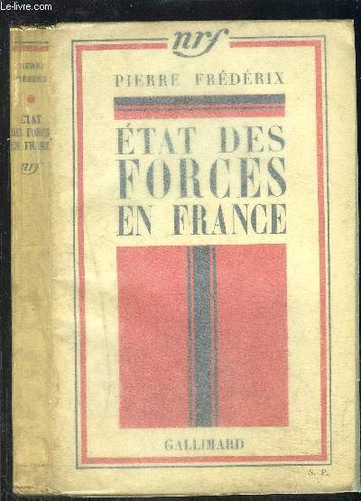 ETAT DES FORCES EN FRANCE