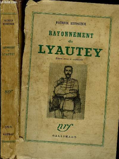 RAYONNEMENT DE LYAUTEY