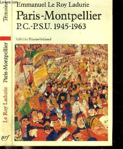PARIS-MONTPELLIER : PC-PSU : 1945-1963