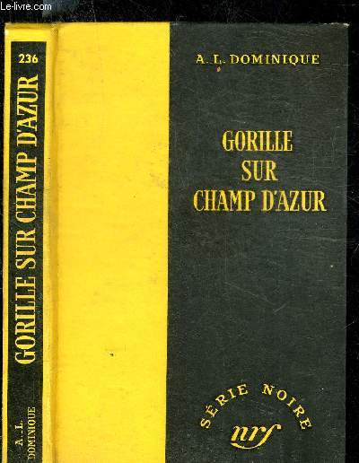 GORILLE SUR CHAMP D AZUR - COLLECTION SERIE NOIRE 236