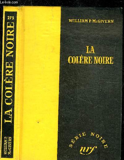 LA COLERE NOIRE - COLLECTION SERIE NOIRE 275