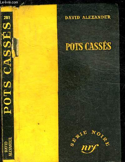 POTS CASSES - COLLECTION SERIE NOIRE 281