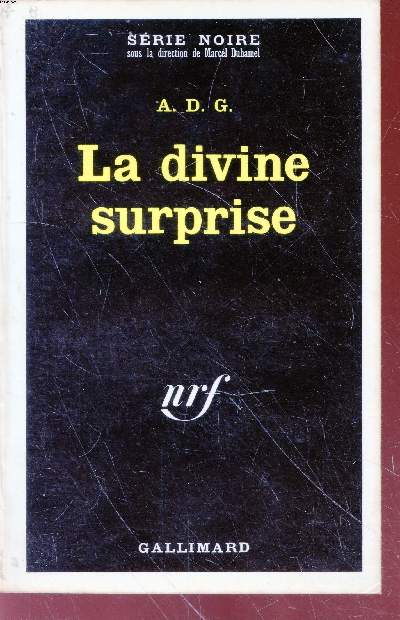 La divine surprise collection srie noire n1429