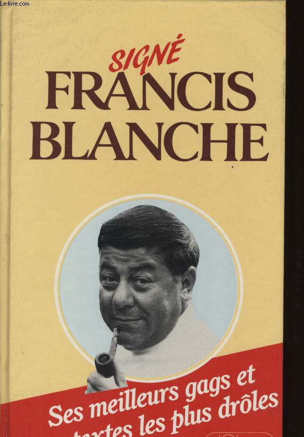 SIGNE FRANCIS BLANCHE