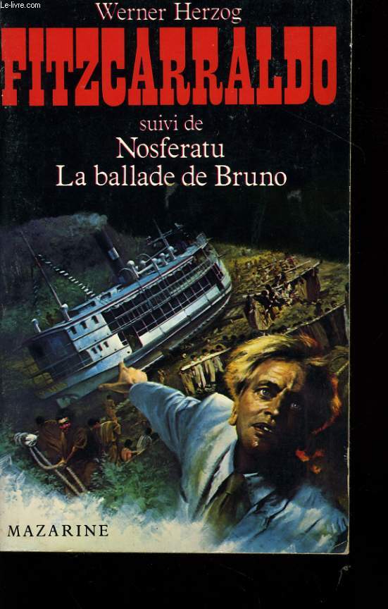 FITZCARRALDO suivi de NOSFERATU et de LA BALLADE DE BRUNO