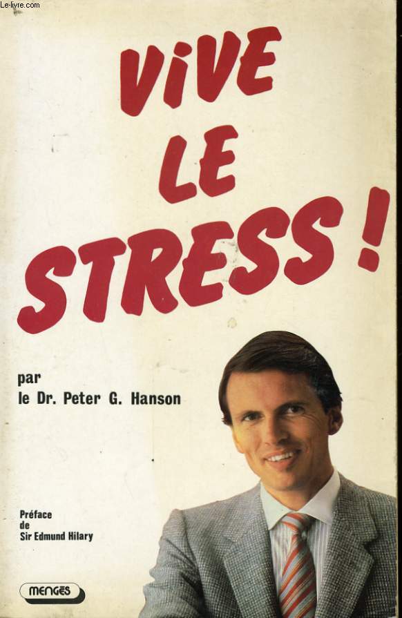 VIVE LE STRESS !