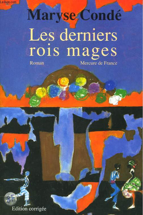 LES DERNIERS ROIS MAGES