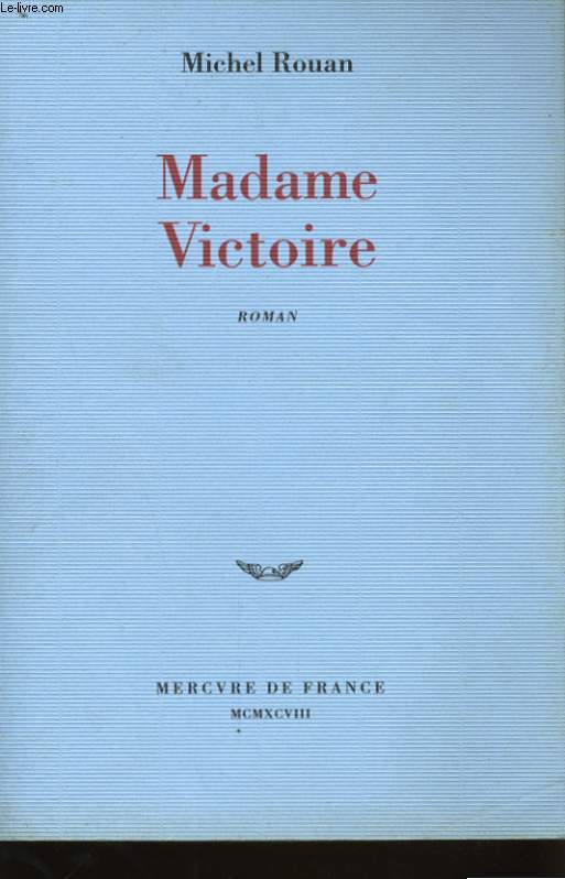 MADAME VICTOIRE