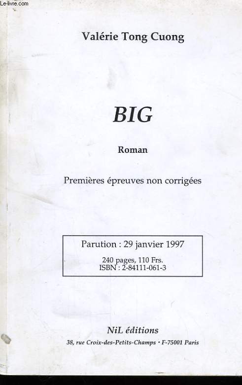 BIG, PREMIERES EPREUVES NON CORRIGEES